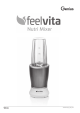 Feelvita NM600 - Nutri Mixer